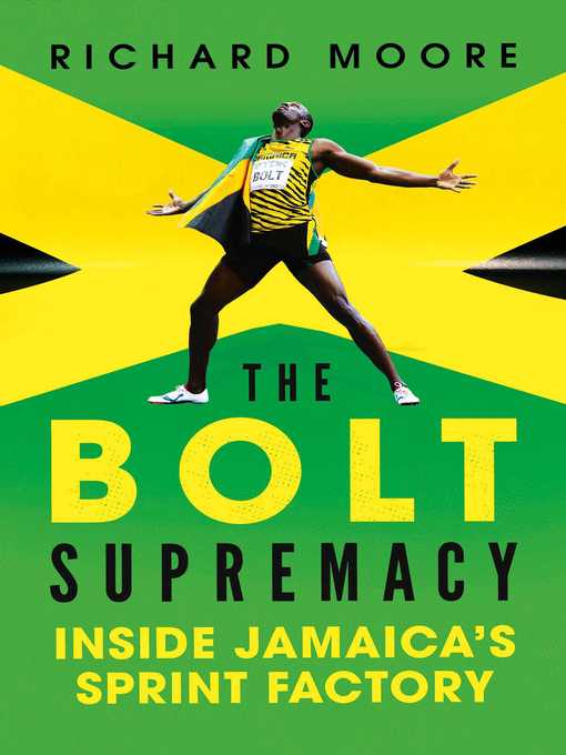 Title details for The Bolt Supremacy by Richard Moore - Wait list